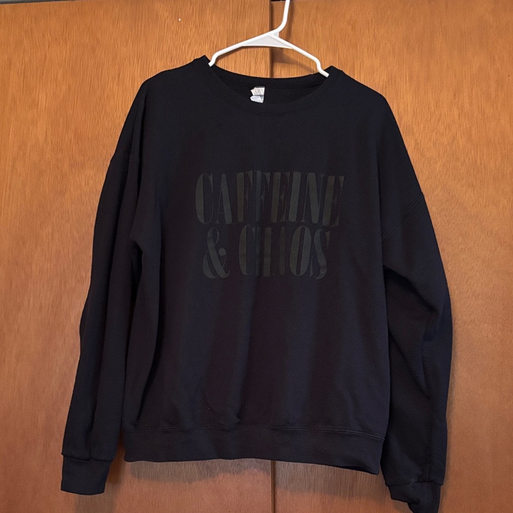Black Caffeine & Chaos Sweatshirt